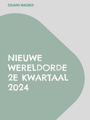 cover image of Nieuwe Wereldorde 2e kwartaal 2024